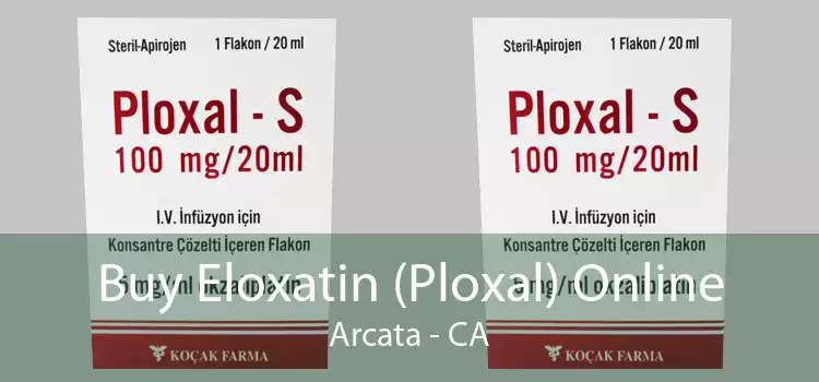 Buy Eloxatin (Ploxal) Online Arcata - CA
