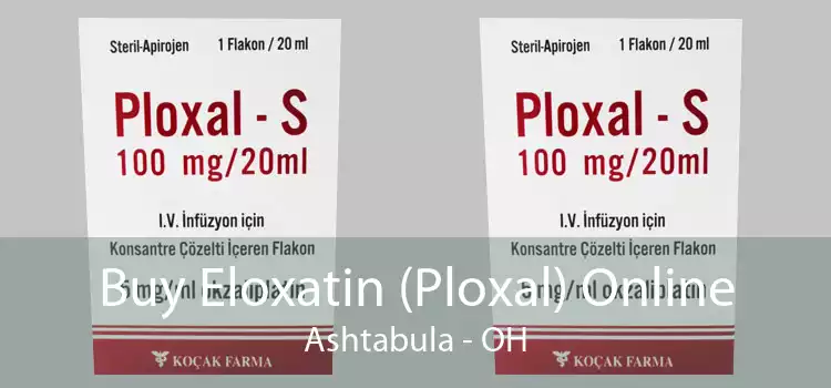 Buy Eloxatin (Ploxal) Online Ashtabula - OH