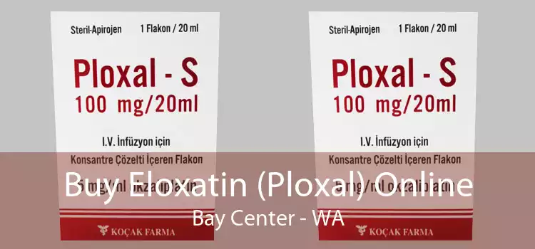 Buy Eloxatin (Ploxal) Online Bay Center - WA