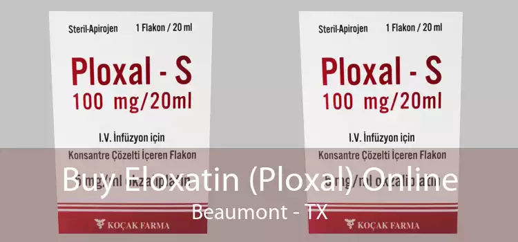 Buy Eloxatin (Ploxal) Online Beaumont - TX