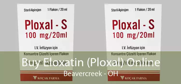 Buy Eloxatin (Ploxal) Online Beavercreek - OH
