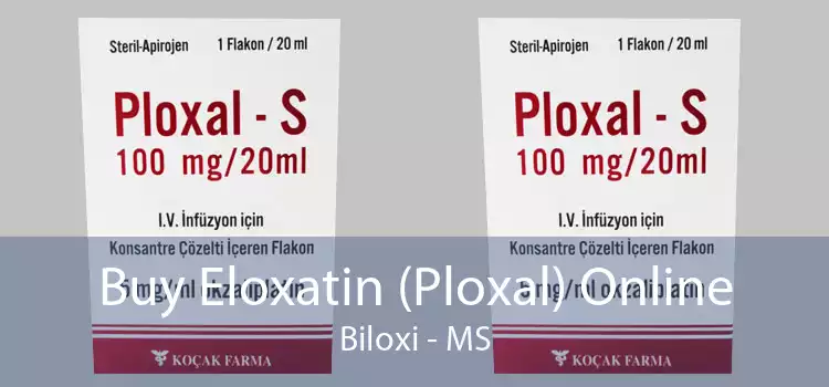 Buy Eloxatin (Ploxal) Online Biloxi - MS