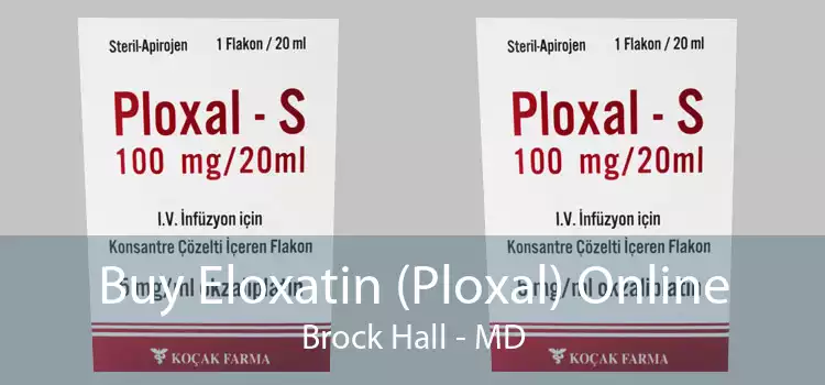 Buy Eloxatin (Ploxal) Online Brock Hall - MD