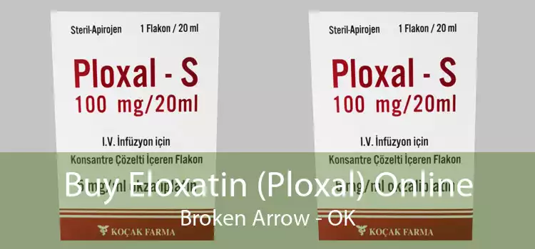 Buy Eloxatin (Ploxal) Online Broken Arrow - OK