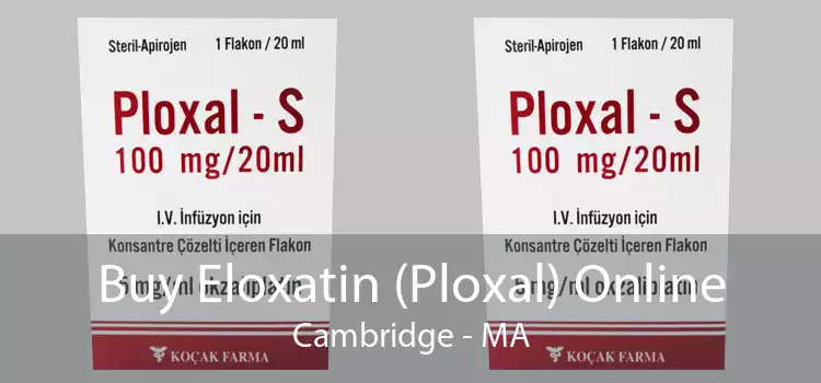 Buy Eloxatin (Ploxal) Online Cambridge - MA