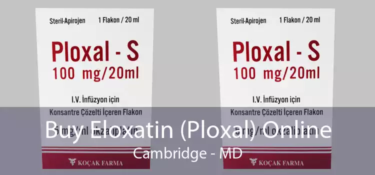 Buy Eloxatin (Ploxal) Online Cambridge - MD