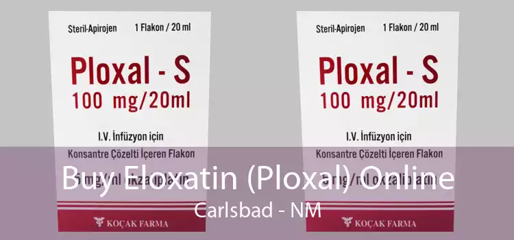 Buy Eloxatin (Ploxal) Online Carlsbad - NM