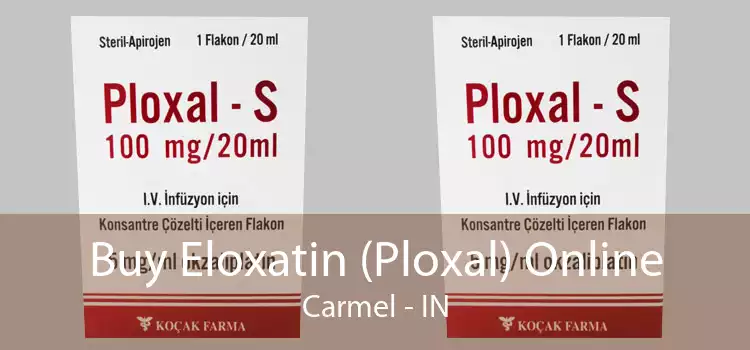 Buy Eloxatin (Ploxal) Online Carmel - IN