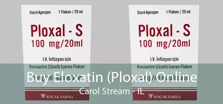 Buy Eloxatin (Ploxal) Online Carol Stream - IL