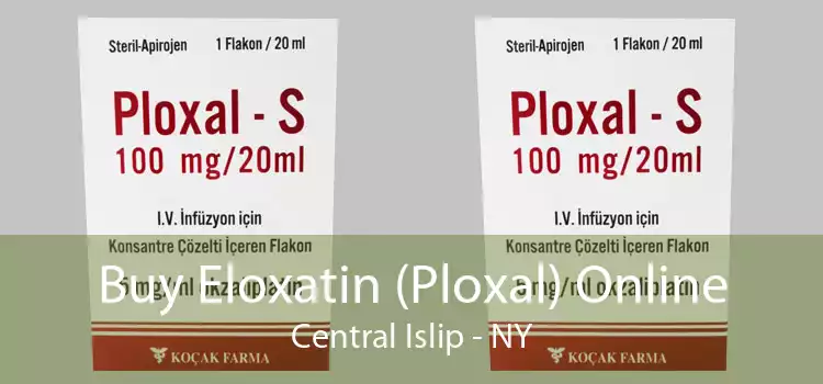 Buy Eloxatin (Ploxal) Online Central Islip - NY
