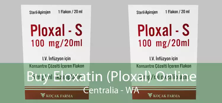 Buy Eloxatin (Ploxal) Online Centralia - WA