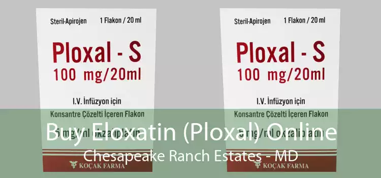 Buy Eloxatin (Ploxal) Online Chesapeake Ranch Estates - MD
