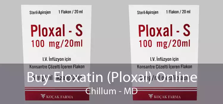 Buy Eloxatin (Ploxal) Online Chillum - MD