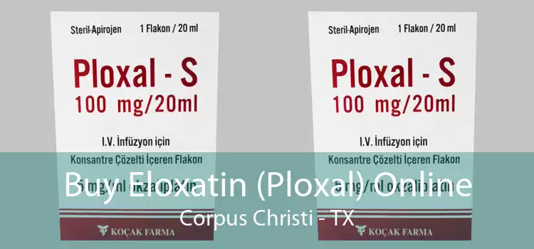Buy Eloxatin (Ploxal) Online Corpus Christi - TX