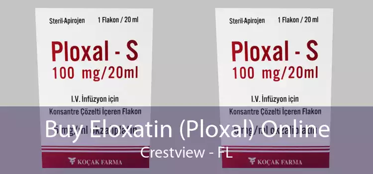 Buy Eloxatin (Ploxal) Online Crestview - FL