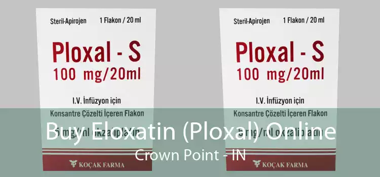 Buy Eloxatin (Ploxal) Online Crown Point - IN