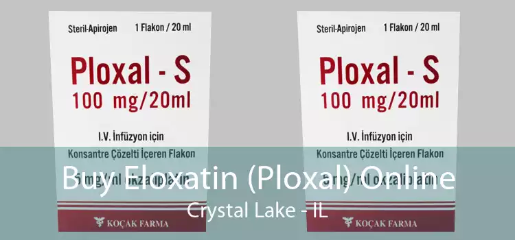 Buy Eloxatin (Ploxal) Online Crystal Lake - IL