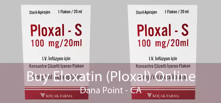 Buy Eloxatin (Ploxal) Online Dana Point - CA
