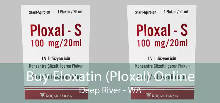 Buy Eloxatin (Ploxal) Online Deep River - WA
