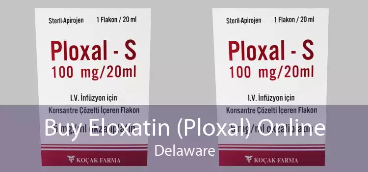 Buy Eloxatin (Ploxal) Online Delaware