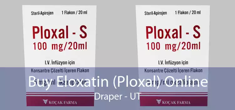 Buy Eloxatin (Ploxal) Online Draper - UT