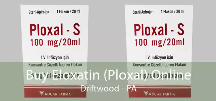 Buy Eloxatin (Ploxal) Online Driftwood - PA