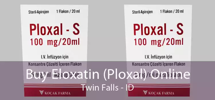 Buy Eloxatin (Ploxal) Online Twin Falls - ID